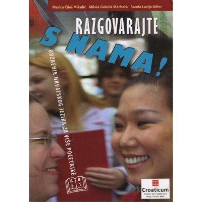 Razgovarajte s nama! Udžbenik hrvatskog jezika za više početnike (A2–B1) - podręcznik